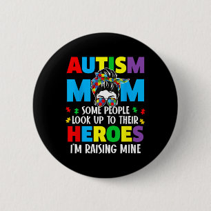 Autism Mom Raising Hero Groovy Messy Bun Autism Aw Button
