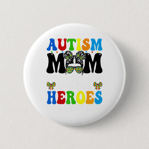 Autism Mom Raising Hero Groovy Messy Bun Autism Aw Button
