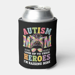 Autism Mom Raising Hero Messy Bun Autistic Can Cooler