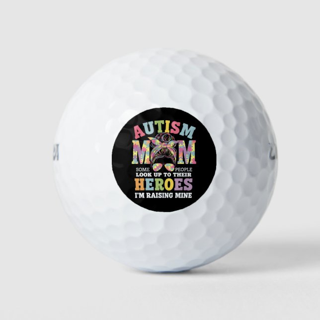 Autism Mom Raising Hero Messy Bun Autistic Golf Balls (Front)