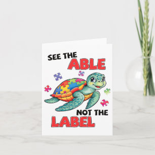 Autism Mom See The Able Autism Awareness Turtle Un Card