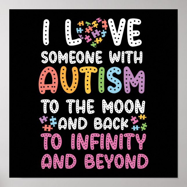 Autism Mom Sister Grandma I Love Someone With Poster (Front)