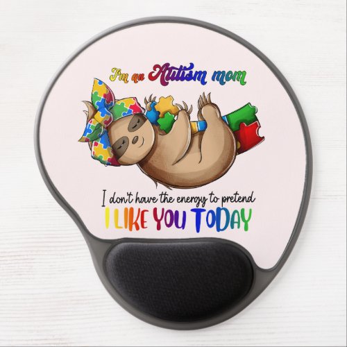 Autism Mom _ Sloth Gel Mouse Pad