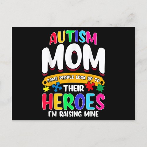 Autism Mom Some People Look Up To Their Heroes Announcement Postcard