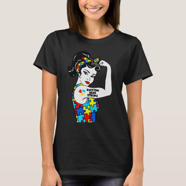 autism mom stron T-Shirt (Front)