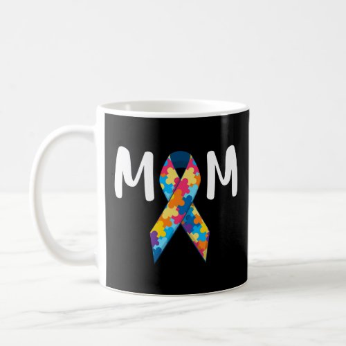 Autism Mom Support Awareness Autistic Parents Gift Coffee Mug