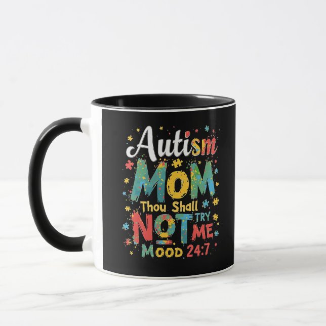 Autism Mom Thou Shall Not Try Me Mug (Left)