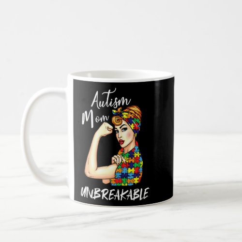 Autism Mom Unbreakable  Autism Awareness  1  Coffee Mug