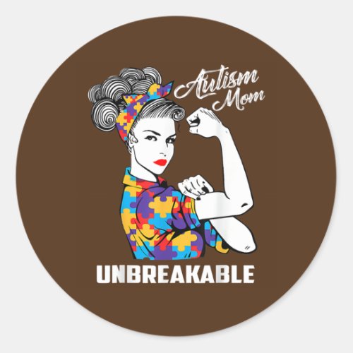 Autism Mom Unbreakable Autism Awareness  Classic Round Sticker