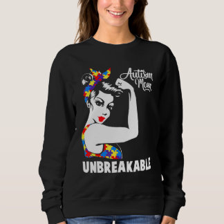 Autism Mom Unbreakable  Autism Awareness Day Sweatshirt