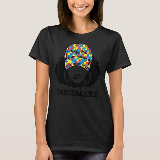 Autism Mom Unbreakable Autism Awareness Mom Mother T-Shirt (Front)