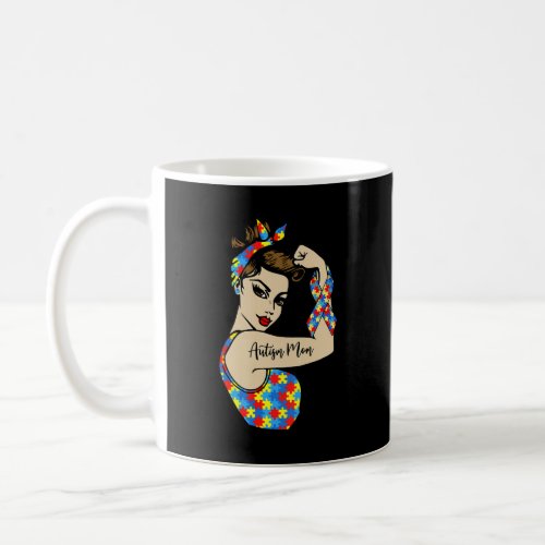 Autism Mom Unbreakable Rosie The Riveter Strong Wo Coffee Mug