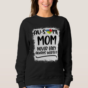 Autism Mom  Women Son Ausome Mom In April We Wear  Sweatshirt