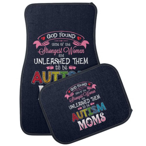 Autism Moms Inspirational Autism Awareness Saying Car Floor Mat