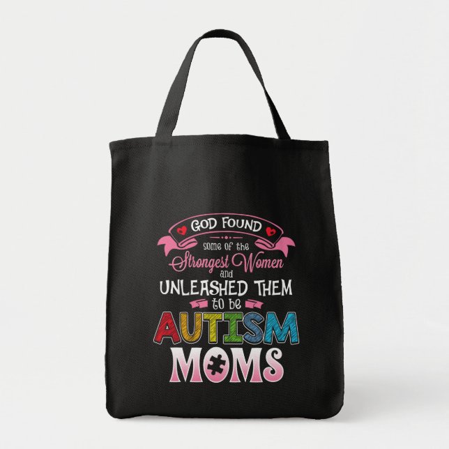Autism Moms Strongest Women Inspiration Tote Bag (Front)