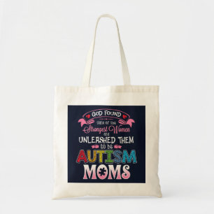 Autism Moms Strongest Women Inspiration Tote Bag