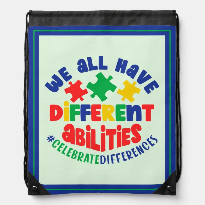 Autism Motivational Quote Celebrate Differences Drawstring Bag