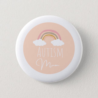 Autism mum badge  button