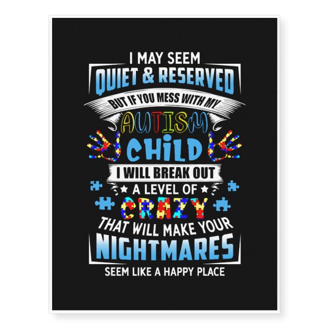 AUTISM - My autism child Temporary Tattoos (Front)