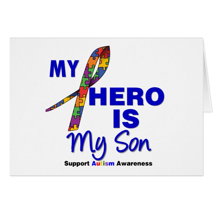 Autism My Hero is My Son Greeting Card