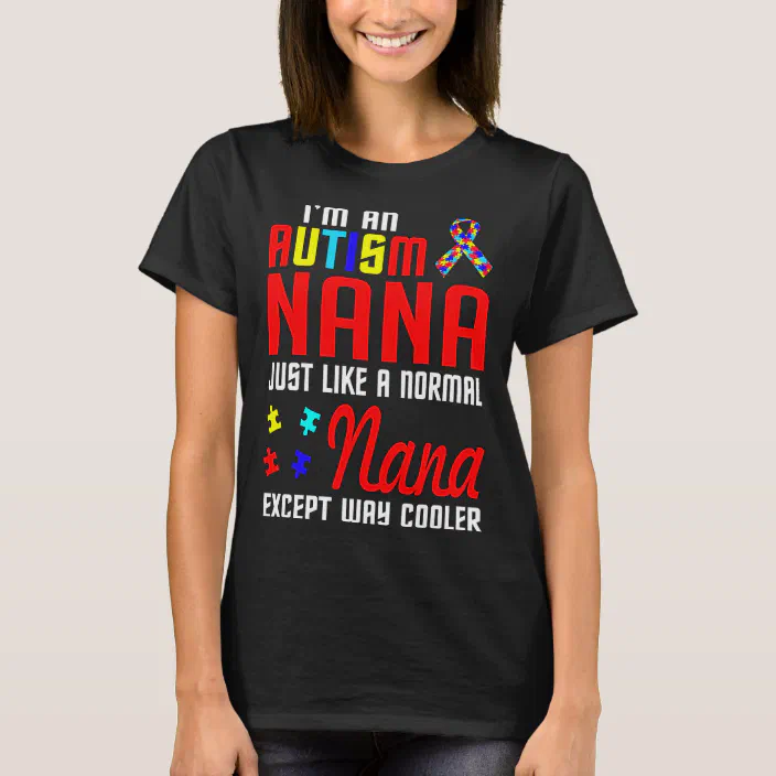 Normal Nana Except Cooler T-Shirt 