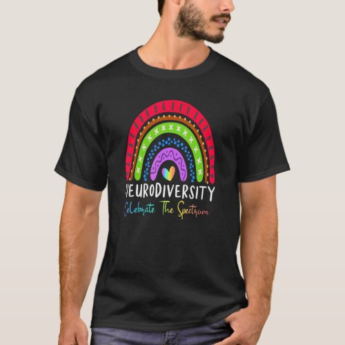 Autism Neurodiversity Celebrate The Spectrum Rainb T_Shirt