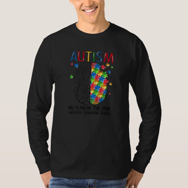 Autism No Flaw In The Code Autistic Brain Autism A T-Shirt (Front)