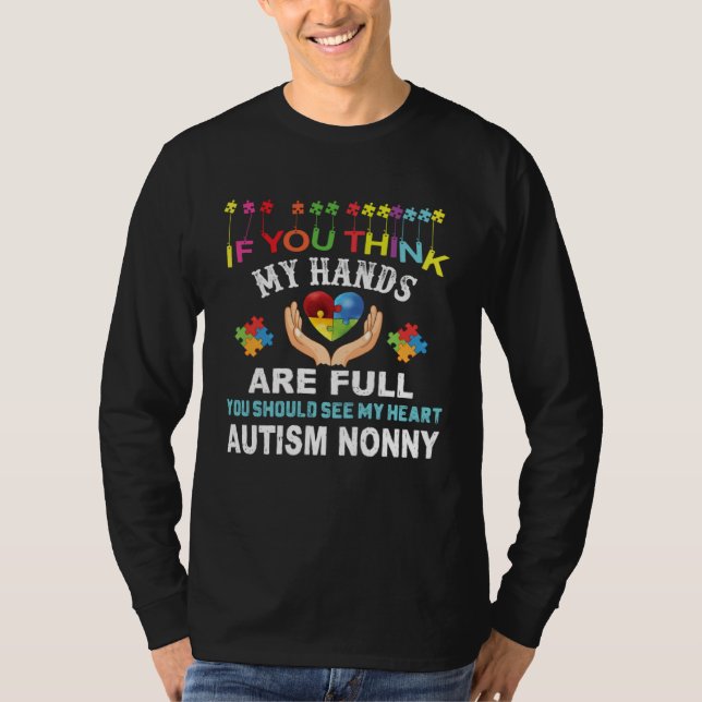 Autism Nonny  Autism Awareness Puzzle Piece Kindne T-Shirt (Front)