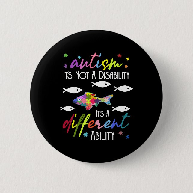 Autism Not A Disability It's A Different Ability F Button (Front)