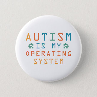 Autism Operating System Pinback Button