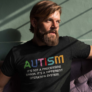 Autism Operating System T-Shirt