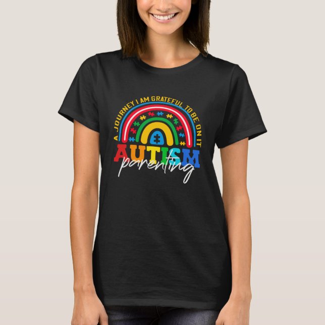 Autism parenting a journey I am grateful Autism Aw T-Shirt (Front)