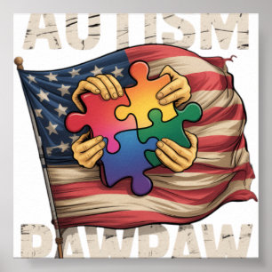 Autism Pawpaw American Flag Autism Awarenes Poster