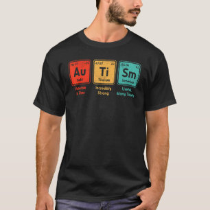 Autism Periodic Table Elements Spelling Autistic B T-Shirt