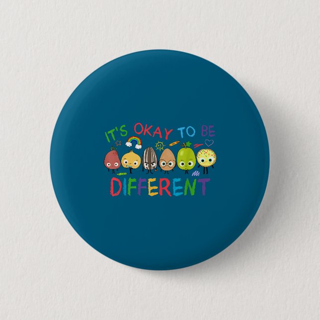 Autism positives quote to be different preepy button (Front)