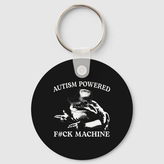 Autism Powered F#ck Machine Funny Meme Frog Autist Keychain (Front)