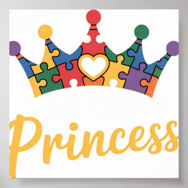 Autism Princess Daughter Autism Awarenes Poster (Front)