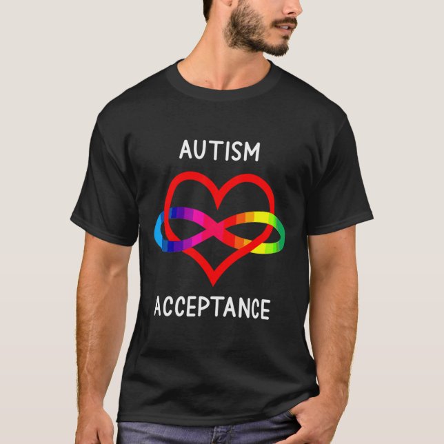 Autism Pro Acceptance Infinity Symbol For Neurodiv T-Shirt (Front)