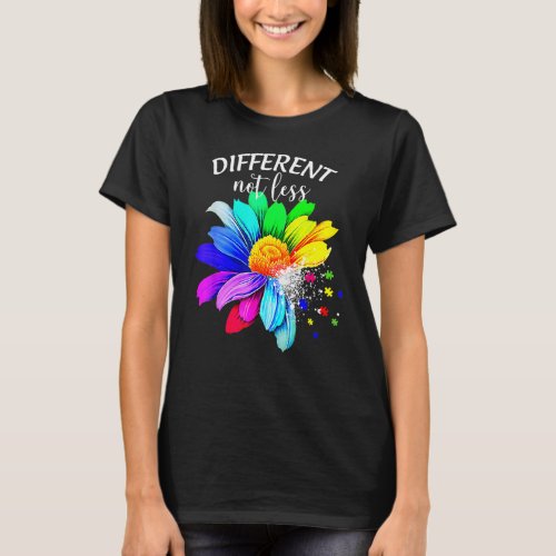 Autism Puzzle Awareness Sunflower  Different Not L T_Shirt