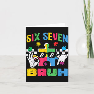 Autism Puzzle Hand Six Seven Bruh 6 7 Meme 67 Boy Card