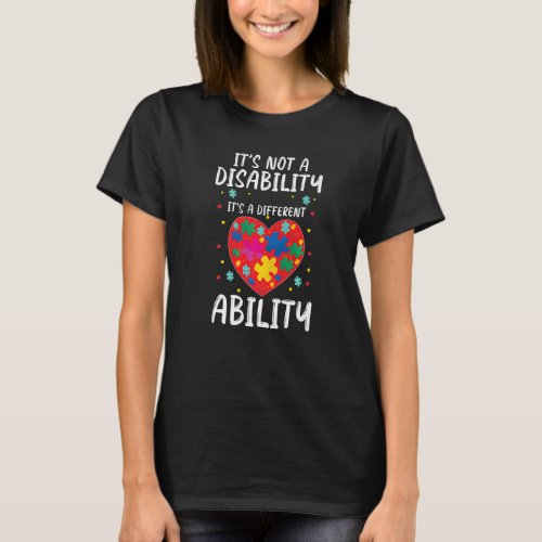 Autism Puzzle Its Not Disability Its A Different T_Shirt