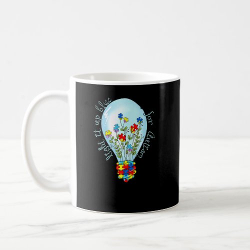 Autism Puzzle Ribbon Light It Up Blue For Autism A Coffee Mug