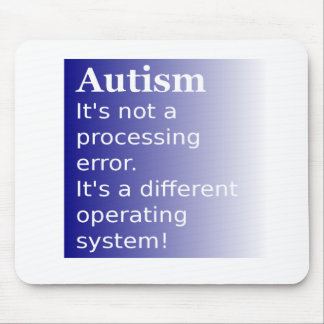 Autism Quote Mouse Pad