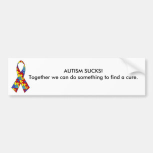 autism_ribbon, AUTISM SUCKS!Together we can do ... Bumper Sticker