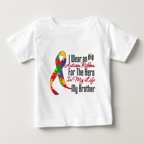 Autism Ribbon Hero in My Life My Brother Baby T_Shirt