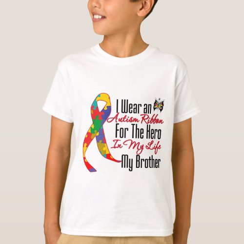 Autism Ribbon Hero in My Life My Brother T_Shirt