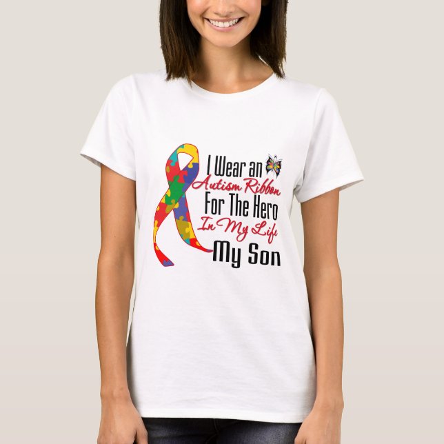 Autism Ribbon Hero in My Life My Son T-Shirt (Front)