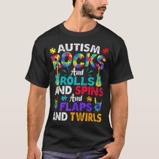 Autism Rock And Roll And Spin Autism Awareness T-Shirt