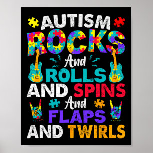 Autism Rocks And Rolls And Spins Autism Awareness Poster