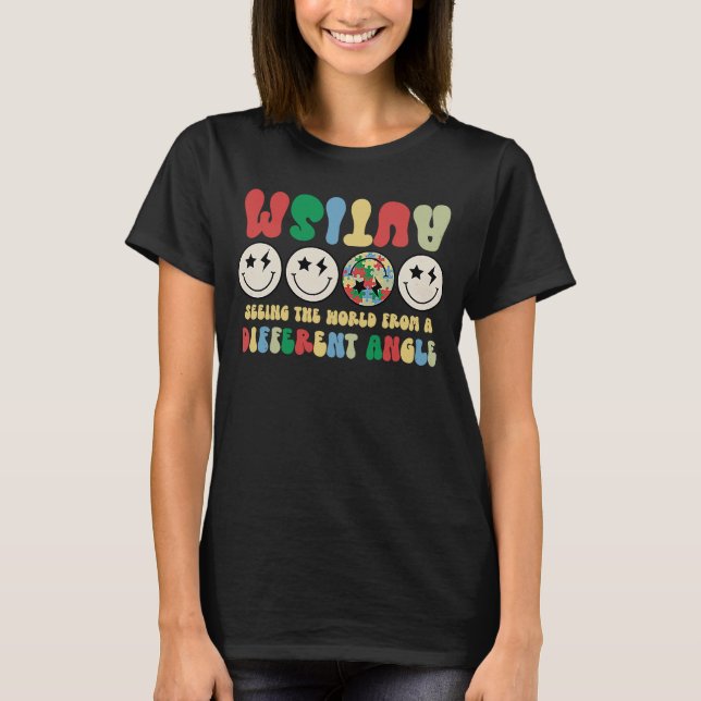 Autism Seeing The World Differently Groovy Smile F T-Shirt (Front)